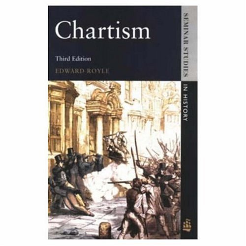 Chartism (Seminar Studies In History)