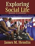 Exploring Social Life: Readings to Accompany Essentials of Sociology (6th Edition)