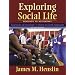 Exploring Social Life: Readings to Accompany Essentials of Sociology (6th Edition)