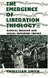 The Emergence of Liberation Theology: Radical Religion and Social Movement Theory