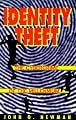 Identity Theft the cybercrime of the millennium