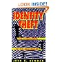 Identity Theft the cybercrime of the millennium