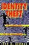 Identity Theft the cybercrime of the millennium Identity Theft the cybercrime of the millennium