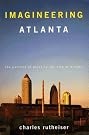 Imagineering Atlanta: The...