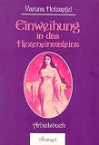 Einweihung in das Hexeneinmaleins. Arbeitsbuch