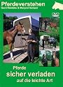 Pferde sicher verladen auf die leichte Art