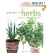 A Handful Of Herbs: Gardening, Cooking And Decorating