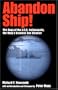 Abandon Ship!: The Saga of the U.S.S. Indianapolis, the Navy's Greatest Sea Disaster