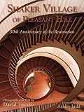 Ashley Judd in the book Shaker Village of Pleasant Hill: 50th Anniversary of the Restoration