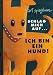Schlag mich auf... Ich bin ein Hund (Bilderbücher)