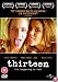 Thirteen [2002]