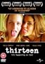 Thirteen [DVD]