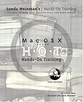 Mac OS X Hands-on Training (Lynda Weinman's hands-on training)