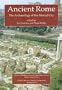 Ancient Rome: The Archaeology of the Eternal City (Monograph, 54)