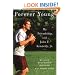 Forever Young: My Friendship with John F. Kennedy, Jr.