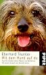 Mit dem Hund auf du: Zum Verst�ndnis seines Wesens und Verhaltens