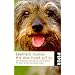 Mit dem Hund auf du: Zum Verst�ndnis seines Wesens und Verhaltens