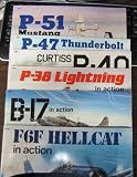 B-17, P-38 Lightning, Curtiss P40, P-47 Thunderbird, P-51 Mustang; SQUADRON/SIGNAL AIRCRAFT BOOKS (SET OF SIX AIRCRAFT IN ACTION MAGAZINES)