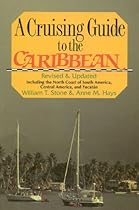 Cruising Guide to the Caribbean Cruising Guide to the Caribbean