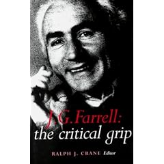 J.G. Farrell: The Critical Grip