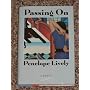 Passing on: A Novel