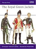 The Royal Green Jackets (Men at Arms Series, 52)