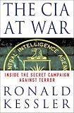 The CIA at War: Inside the Secret Campaign Against Terror