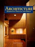 Architecture  : residential drafting and design / by Clois E. Kicklighter ; Joan C. Kickli...