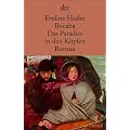 Ibicaba: Das Paradies in den K�pfen Roman
