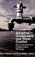 Adaptive Governance and Water Conflict