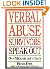 Verbal Abuse Survivors Speak Out; On relationship and recovery