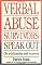 Verbal Abuse Survivors Speak Out; On relationship and recovery