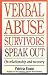 Verbal Abuse Survivors Speak Out on Relationship and Recovery