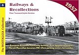 Railways and recollections : 1957