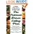 The Nutrient Dense Eating Plan: Enjoy a Lifetime of Super Health with This Fundamental Guide to Exceptional Foods