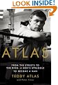 Atlas: A Son's Journey from the Streets to the Ring to a Life Worth Living