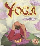 Yoga in Action (Sports in Action)