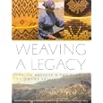 Weaving A Legacy - Paper: Indian Baskets and the People of Owens Valley, California by Sharon Dean, Peggy S Ratcheson, Judith W Finger, and Ellen F Daus