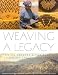 Weaving A Legacy - Paper: Indian Baskets and the People of Owens Valley, California