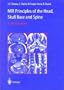MRI Principles of the Head, Skull Base and Spine