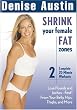 Shrink Your Female Fat Zones