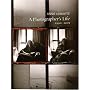 A Photographer's Life: 1990-2005