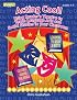Acting Cool: Using Reader's Theater to Teach Language Arts and Social Studies in Your Classroom (Linw Orth Learning Ser) (Linw Orth Learning Ser)