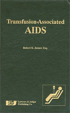 Transfusion-Associated AIDS