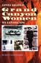 Grand Canyon Women: Lives Shaped by Landscape