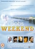 Bob's Weekend [UK IMPORT] - Bruce Jones