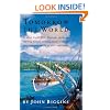 Tomorrow the World: in Which Cadet Otto Prohaska Carries the Habsburg Empire's Civilizing Mission to the Entirely Unreceptive Peoples of Africa & Oceania (Historical Fiction)