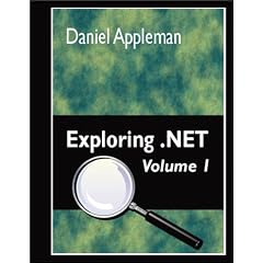 Exploring .Net Volume 1