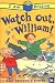 Watch Out, William! (I Am Reading)
