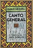 Canto General (Latin American Literature & Culture)